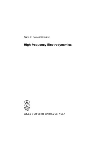 High Frequency Electrodynamics