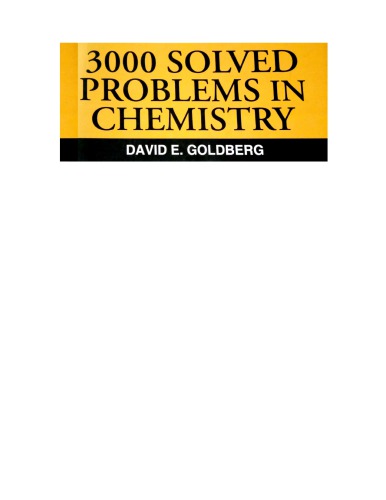 3000 Solved Problems in Chemistry [Part 1: Chs 1-15]