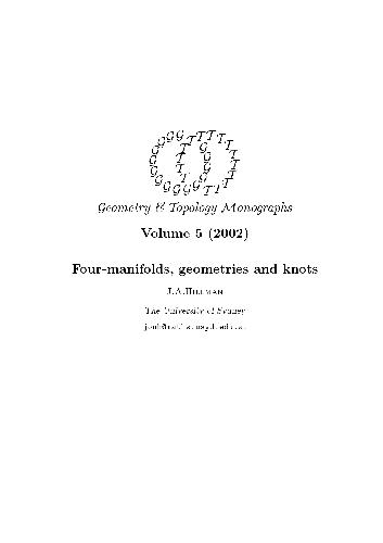 Four manifolds geometries and knots