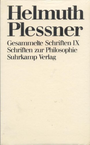 Gesammelte Schriften IX: Schriften zur Philosophie