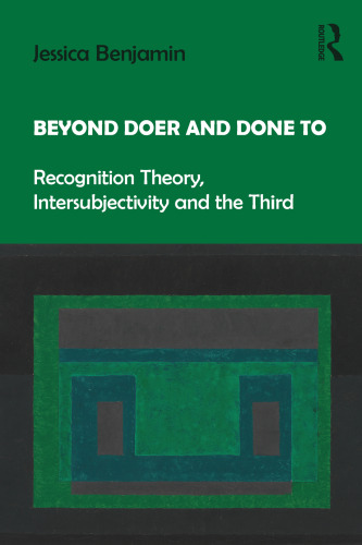 Beyond Doer and Done to: Recognition Theory, Intersubjectivity and the Third