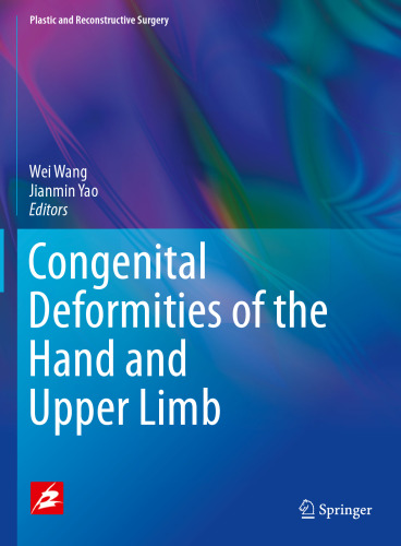 Congenital Deformities of the Hand and Upper Limb