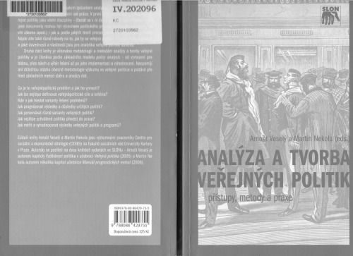 Analýza a tvorba veřejných politik : přístupy, metody a praxe