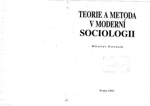 Teorie a metoda v moderní sociologii