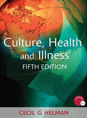 Culture, Health and Illness