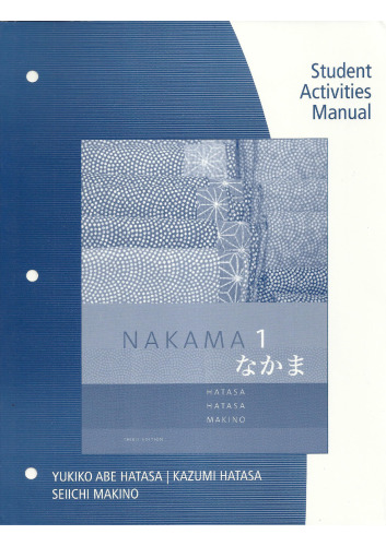 Student Activities Manual for Nakama 1