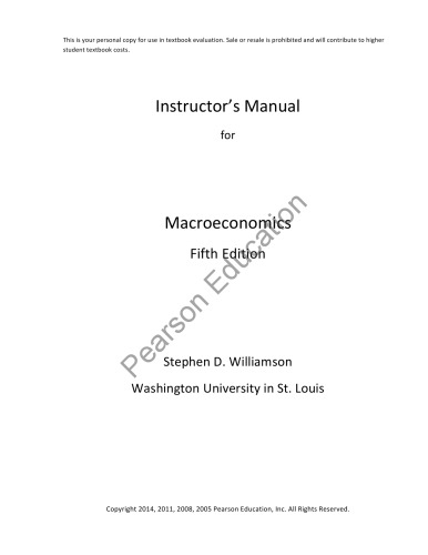 Instructor’s Solution Manual for Stephen Williamson Macroeconomics