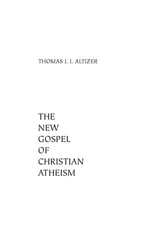 The New Gospel of Christian Atheism