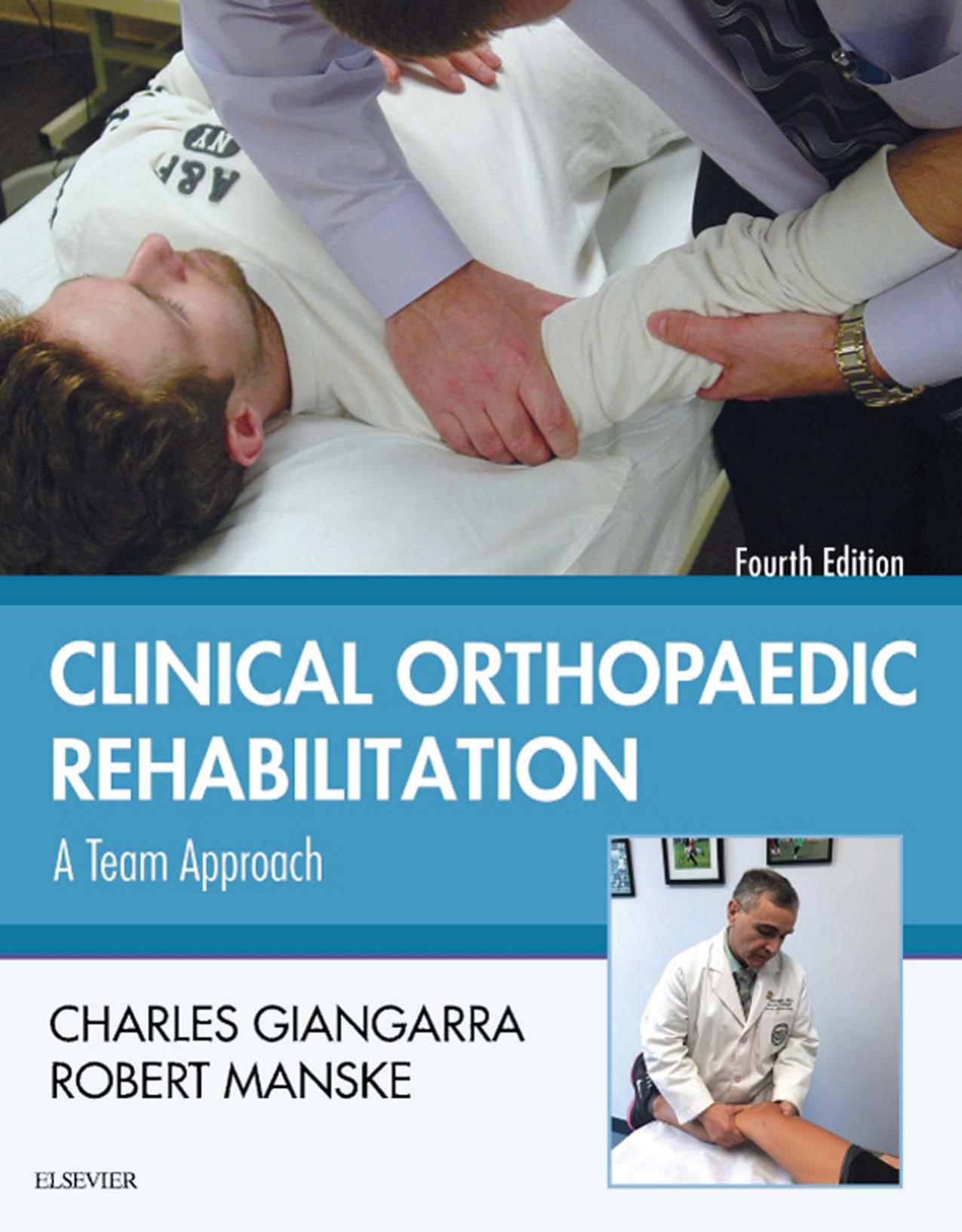Clinical Orthopaedic Rehabilitation: A Team Approach, 4e