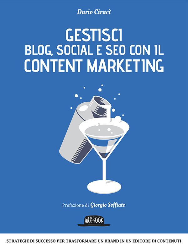 Gestisci blog, social e SEO con il content marketing