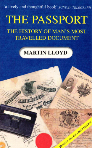 The Passport: The History of Man’s Most Travelled Document