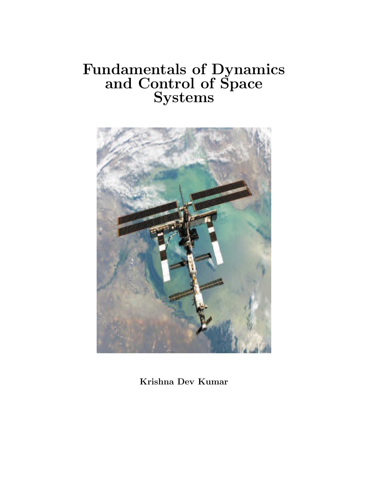 Fundamentals of Dynamics and Control of Space Systems