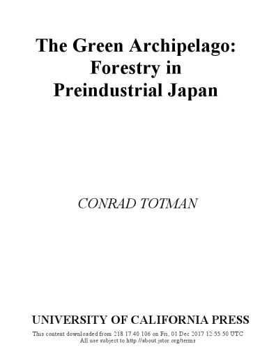 The Green Archipelago: Forestry in Pre-Industrial Japan