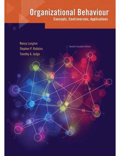 Organizational Behavior: Concepts, Controversies, Applications