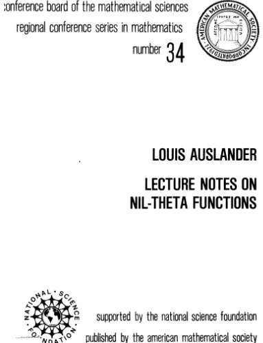 Lecture Notes on Nil-Theta Functions