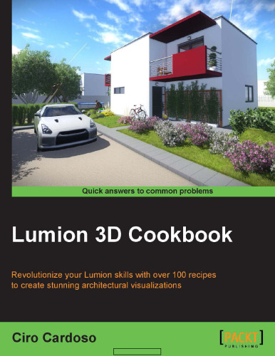 Lumion 3D Cookbook
