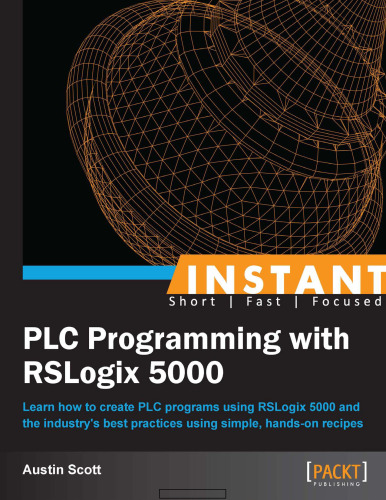 Instant PLC Programming with RSLogix 5000