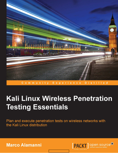 Kali Linux Wireless Penetration Testing Essentials
