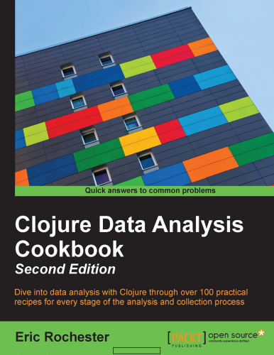 Clojure Data Analysis Cookbook