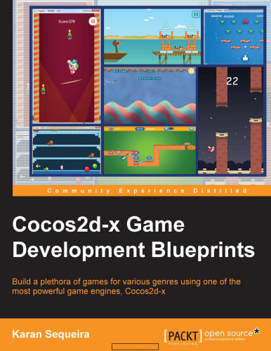 Cocos2d-X Game Development Blueprints