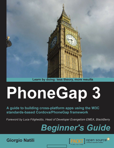 PhoneGap 3, Beginner’s Guide