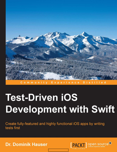 Test-Driven iOS Development with Swift