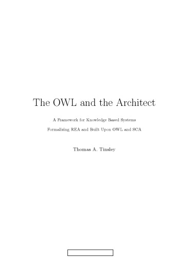 The OWL and the Architect: A Framework for Knowledge-Based Systems Formalizing REA and Built Upon OWL and SCA