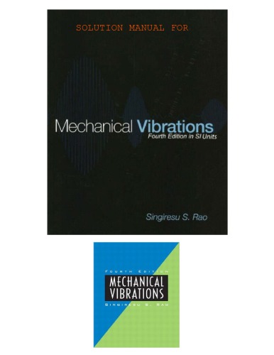 Solutions Manual - Mechanical Vibrations