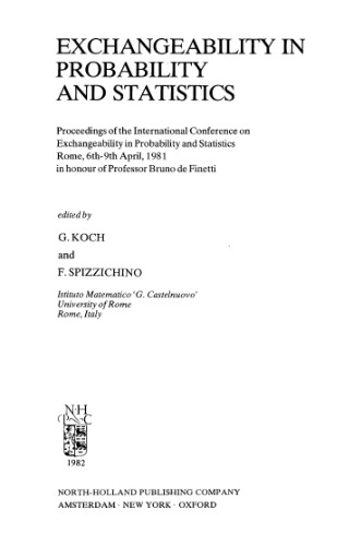 Exchangeability in Probability and Statistics: Proceedings of the International Conference on Exchangeability in Probability and Statistics