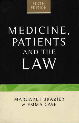 Medicine, Patients and The Law