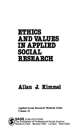 Ethics and Values in Applied Social Research