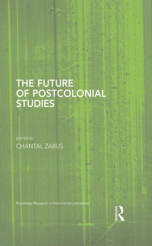 The Future of Postcolonial Studies