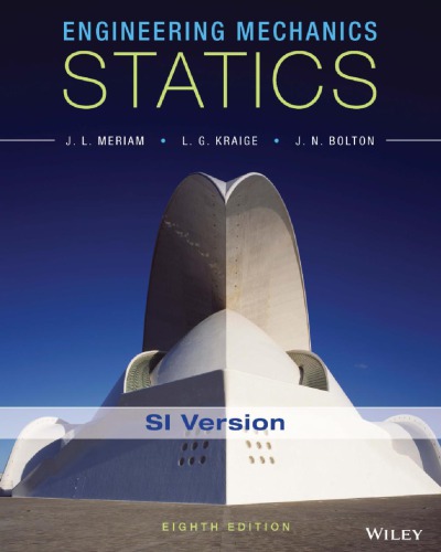 Engineering Mechanics: Statics, SI Version