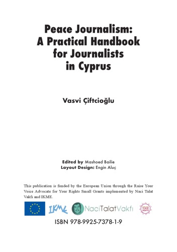 Peace Journalism: A Practical Handbook for Journalists in Cyprus