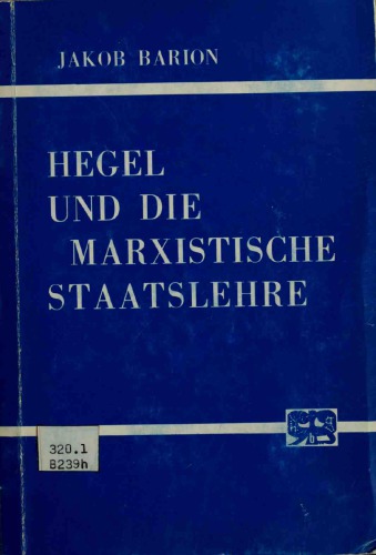 Hegel und die marxistische Staatslehre