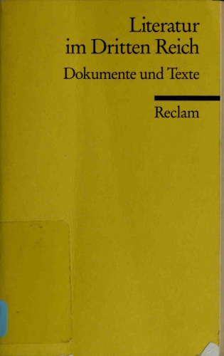 Literatur im Dritten Reich. Dokumente und Texte