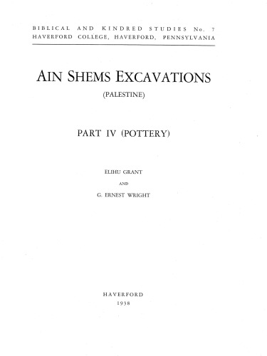 ’Ain Shems Excavations (Palestine), Part IV (Pottery)