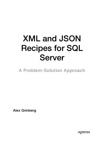 XML and JSON Recipes for SQL Server
