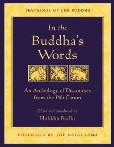 In the Buddha’s Words-An Anthology