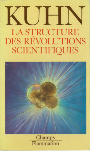 La Structure des révolutions scientifiques