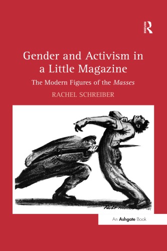 Gender and Activism in a Little Magazine: The Modern Figures of the Masses