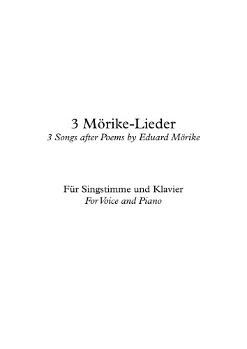 Drei Mörike-Lieder für Singstimme und Klavier