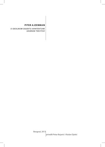 O idealnom objektu arhitekture. Izabrani tekstovi