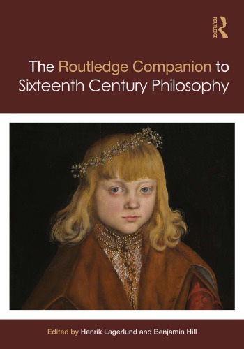Routledge Companion to Sixteenth Century Philosophy