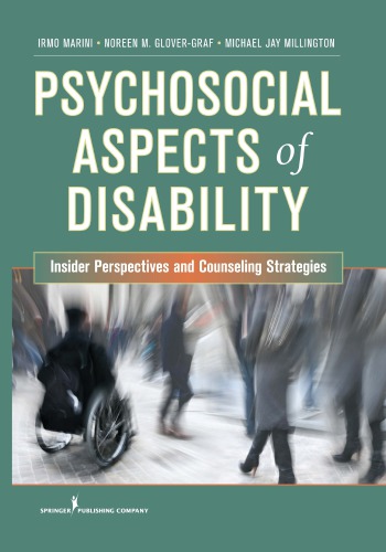 Psychosocial Aspects of Disability : Insider Perspectives and Strategies for Counselors