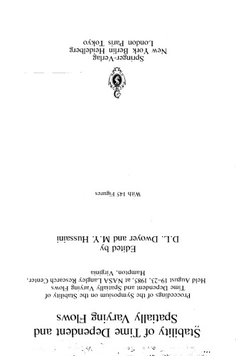 Stability of time Dependent and Spatially Varying Flows