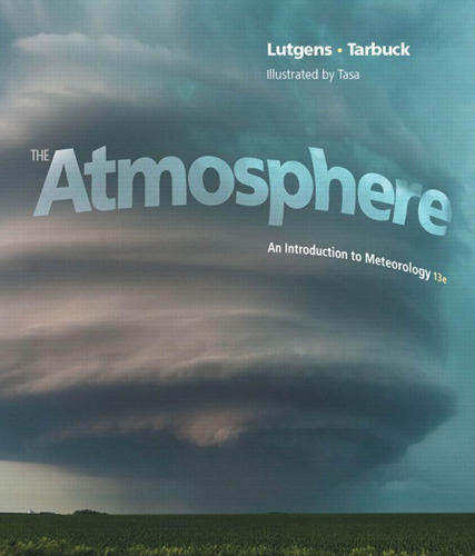 The atmosphere: an introduction to meteorology