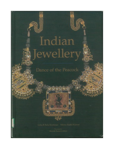 Indian Jewellery-Dance of the Peacock: Jewellery Traditions of India