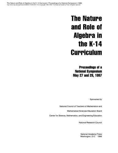 The Nature and Role of Algebra in the K-14 Curriculum - Proceedings of a National Symposium