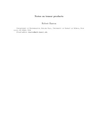 Notes on tensor products [expository notes]
